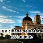 Por que a cidade de Batatais tem esse nome